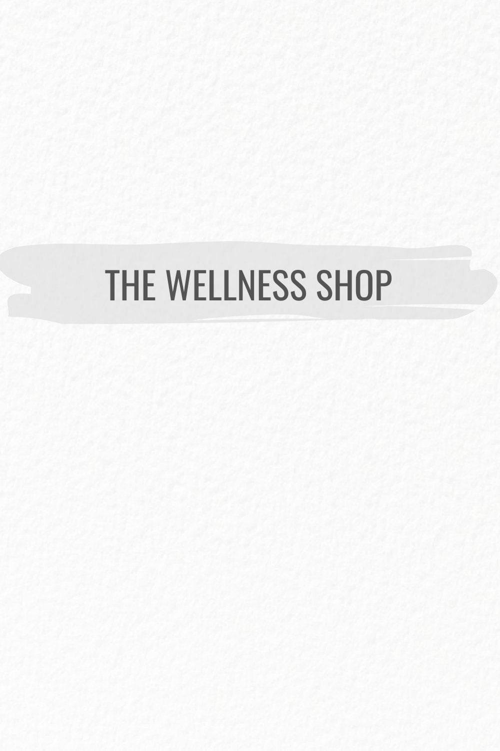 The Wellness Shop
