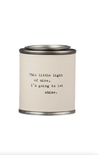 Candle with text 'This little light of mine, I'm going to let shine.' on a white background