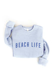 Beach Life Sweatshirt -  ShopatGrace.com